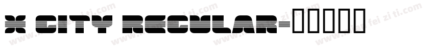 X Gity Regular字体转换
